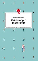 Grönemeyer macht Mut. Life is a story - story.one