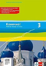 Konetschno! Band 3. Russisch als 2. Fremdsprache. Arbeitsheft mit Audios 3. Lernjahr