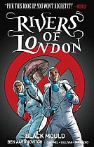 Rivers of London Volume 3: Black Mould