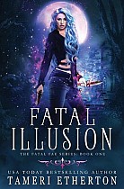 Fatal Illusion