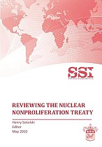 Reviewing the Nuclear Nonproliferation Treaty (NPT)