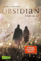 Obsidian 1: Obsidian. Schattendunkel (mit Bonusgeschichten)