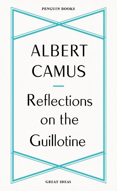 Reflections on the Guillotine