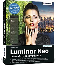 Luminar Neo - Das umfassende Praxishandbuch