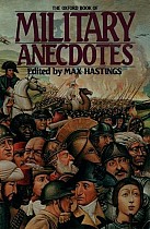 The Oxford Book of Military Anecdotes