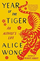 Year of the Tiger: An Activist's Life