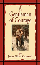 A Gentleman of Courage