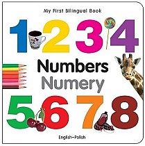 My First Bilingual Book-Numbers (English-Polish)