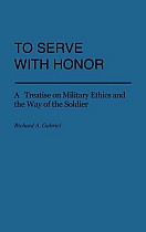 To Serve with Honor