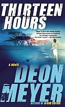 Thirteen Hours: A Benny Griessel Novel