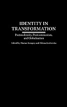 Identity in Transformation