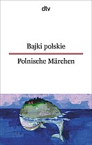 Bajki polskie, Polnische Märchen
