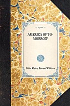 America of To-Morrow