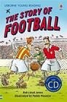 The Story of Football. Book + CD