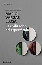 La Civilización del Espectáculo / The Spectacle Civilization