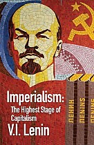 Imperialism the Highest Stage of Capitalism