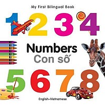 My First Bilingual Book-Numbers (English-Vietnamese)