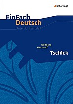 Tschick. EinFach Deutsch Unterrichtsmodelle