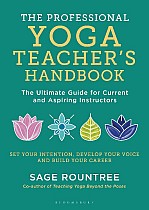 The Professional Yoga Teacher's Handbook