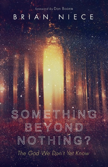 Something Beyond Nothing?