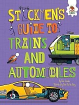 Stickmen's Guide to Trains and Automobiles