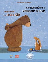 Herr Hase & Frau Bär. Kinderbuch Deutsch-Französisch