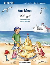 Am Meer. Kinderbuch Deutsch-Arabisch