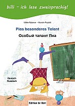 Pias besonderes Talent. Kinderbuch Deutsch-Russisch mit Leserätsel