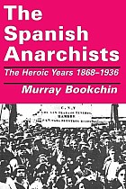 The Spanish Anarchists