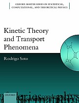 Kinetic Theory and Transport Phenomena