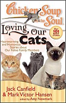 Chicken Soup for the Soul: Loving Our Cats