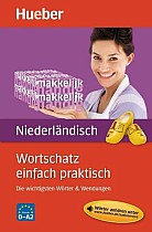 Wortschatz einfach praktisch - Niederländisch