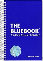 The Bluebook: A Uniform System of Citation, 21st Edition