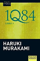 1Q84 : libro 3