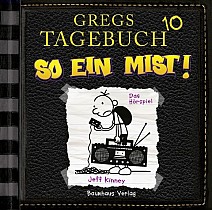Gregs Tagebuch 10 - So ein Mist! (audiobook)