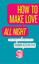 How to Make Love All Night