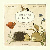 Eine Blume für den Hasen (Pappbilderbuch)