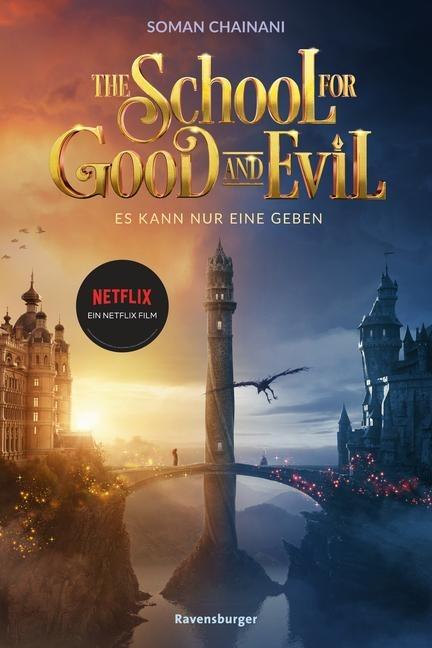 The School for Good and Evil, Band 1: Es kann nur eine geben. Filmausgabe mit Fotos