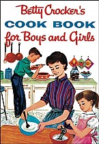 Betty Crocker's Cookbook for Boys and Girls