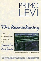 The Reawakening: The Companion Volume to Survival in Auschwitz