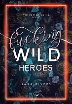 Fucking Wild Heroes