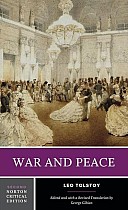 War and Peace: A Norton Critical Edition