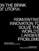 On the Brink of Utopia