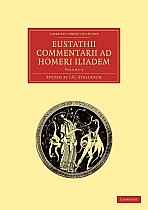 Eustathii Commentarii ad Homeri Iliadem -             Volume 4