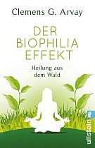 Der Biophilia-Effekt