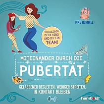 Miteinander durch die Pubertät (audiobook)