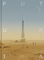 Futuria: Art of the Sci-Fi Age