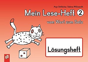 Mein Lese-Heft 2 - vom Wort zum Satz - Lösungsheft