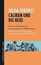 Caliban und die Hexe