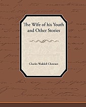 The Wife of his Youth and Other Stories